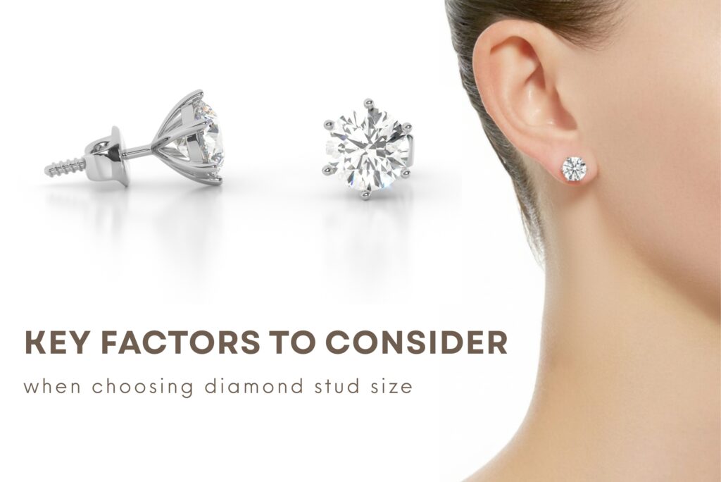 Key Factors to Consider When Choosing Diamond Stud Size
